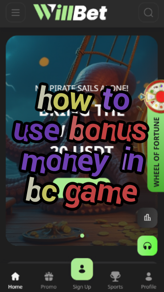 How to Use Bonus Money in BC Game - Wagering Guide-vz72fvrf.com